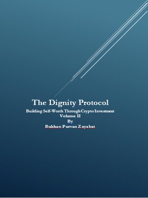 cover image of The Dignity Protocol